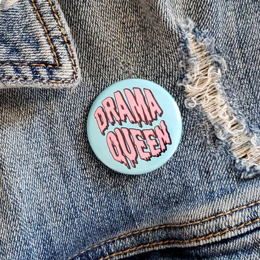 "Drama Queen" Pinback Button