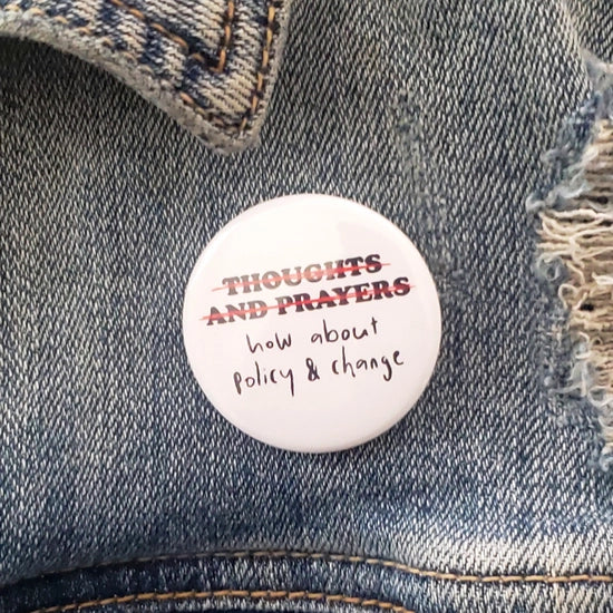 "How About Policy" Pinback Button